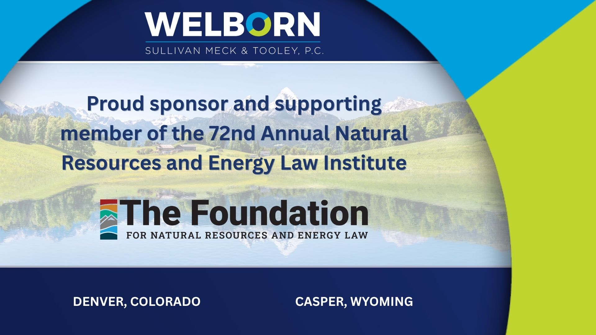 Welborn Sponsoring the 72nd Annual Natural Resources and Energy Law Institute